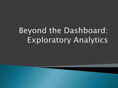 BeyondtheDashboard:ExpandingtheScopeofConnectivity